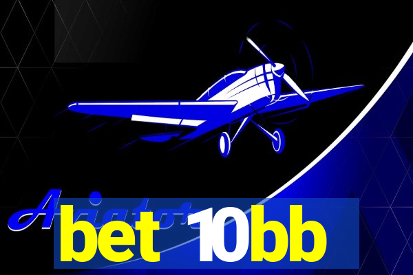 bet 10bb